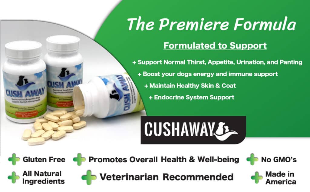 Cushaway nutritional supplement bottles and tablets, shown with text highlighting its benefits for dogs with Cushing's disease, including supporting normal thirst, appetite, and skin health. Gluten-free, all-natural, and veterinarian-recommended.
